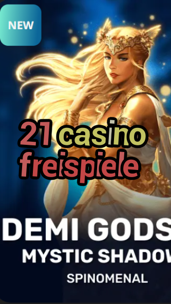 21 casino freispiele-trdjkmsxjksdss.com