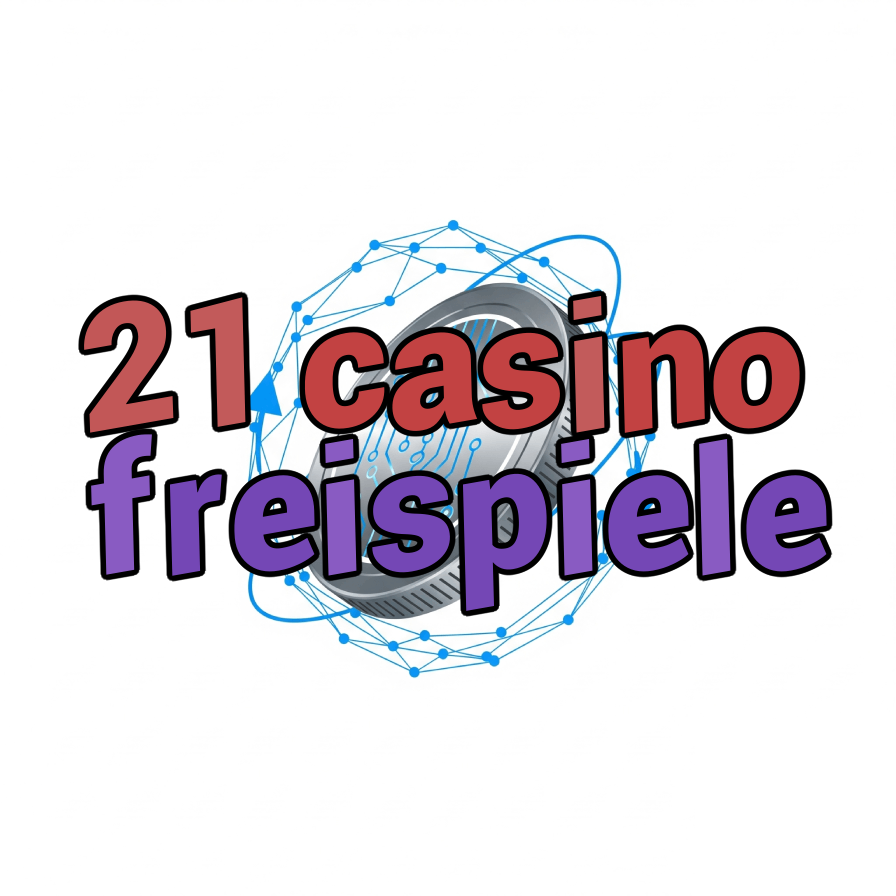 21 casino freispiele